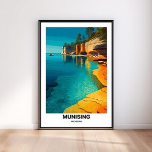 May include: A framed vertical wall art print featuring a landscape illustration of Munising, Michigan. The image displays vibrant turquoise water, orange sandstone cliffs, and green trees under a blue sky. The text Munising Michigan is at the bottom.