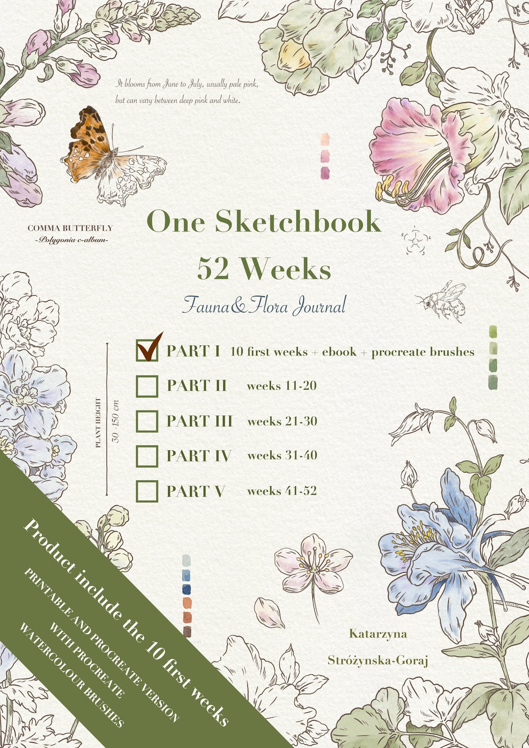 One sketchbook 52 Weeks Fauna&Flora Journal