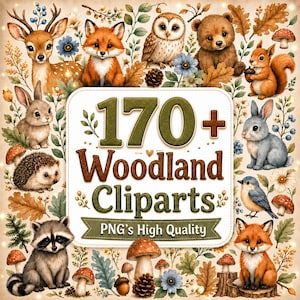 May include: A digital collection of 170+ woodland cliparts featuring illustrations of a deer, fox, owl, bear, squirrel, rabbit, hedgehog, raccoon, and bird, surrounded by mushrooms, oak leaves, pinecones, and flowers with the text 170+ Woodland Cliparts.