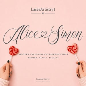 Può includere: Uno sfondo rosa con il testo "Alice & Simon" in elegante calligrafia. Le parole "Modern Valentine Calligraphy Font" sono sotto i nomi. Due lecca-lecca a forma di cuore sono tenuti su entrambi i lati.