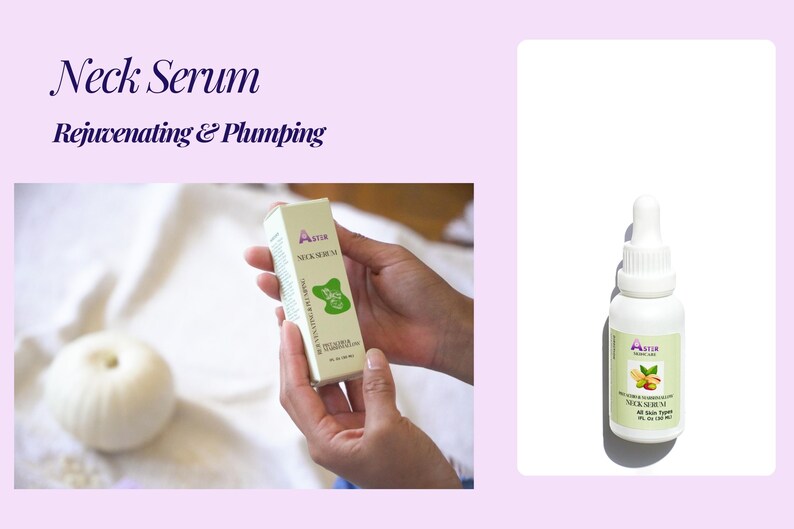 May include: A white bottle of neck serum with a dropper, next to a box of neck serum. The box is held by a person. The box and bottle have the brand name "Astia" and the words "Neck Serum". The text "Rejuvenating & Plumping" is above the image.