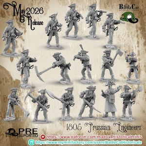 May include: A collection of grey miniature figures representing 1805 Prussian Engineers. The set includes soldiers in period uniforms, some holding shovels, pickaxes, or axes, standing on circular bases. Text includes May 2026 Release and 1805 Prussian Engineers.