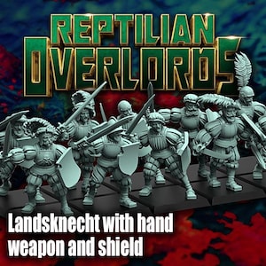 Può includere: Un gruppo di miniature grigie di Landsknecht con armi a mano e scudi, sotto il titolo "Reptilian Overlords". Le figure sono in posizione di combattimento, con spade e scudi. Lo sfondo è una sfumatura verde e blu.