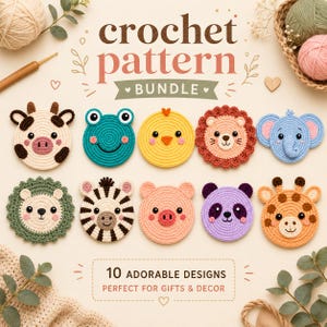 Op de afbeelding: Een haakpatroonbundel met 10 ronde diermotieven, waaronder een koe, kikker, kuiken, leeuw, olifant, egel, zebra, varken, panda en giraf. De tekst op de afbeelding luidt crochet pattern BUNDLE en 10 ADORABLE DESIGNS PERFECT FOR GIFTS & DECOR.