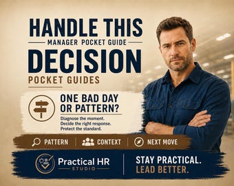 One Bad Day or Pattern? Decision Guide for Managers | Employee Performance Pattern Tool | Coaching & Accountability PDF