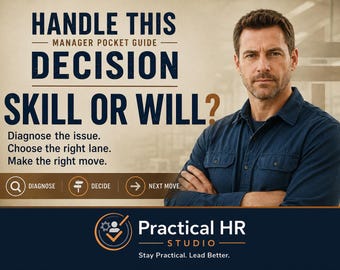 Skill or Will Decision Guide for Managers | Employee Performance Diagnostic | Training, Reset or Accountability PDF