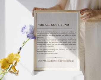 You Are Not Behind – Poster, Editable Canva, Inspirational Wall Art, Self Love Quote Print, Office Decor, Mental Health, Digital Download