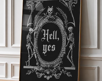 Gothic Halloween Decor, Hell Yes Vintage Wall Art, Victorian Retro Printable, Skeleton Mirror Poster, Dark Academia Decor, DIGITAL DOWNLOAD