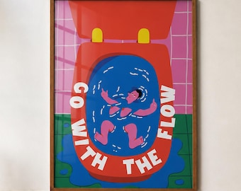 Go With The Flow Poster, Funny Bathroom Wall Art, Toilet Humor Print, Quirky Home Decor, Colorful Print, Dopamin Decor, DIGITAL DOWNLOAD