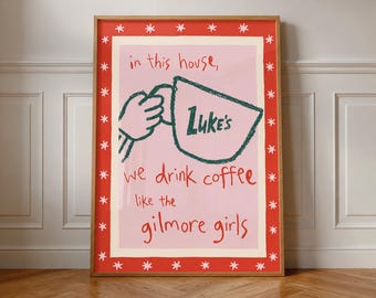 Gilmore Girls Coffee Wall Art, Dopamine Decor, Pink Coffee Bar Decor, DIGITAL DOWNLOAD