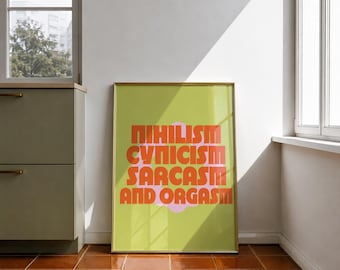 Dopamine Decor, Funny Typography Wall Art, Colorful Statement Poster, Modern Gallery Wall, Digital Download
