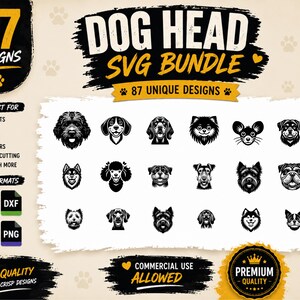 Può includere: Un pacchetto grafico digitale con 87 illustrazioni di teste di cane in bianco e nero. Il testo recita 87 DESIGNS, DOG HEAD SVG BUNDLE, 87 UNIQUE DESIGNS, SVG, DXF, EPS, PNG, HIGH QUALITY CLEAN & CRISP DESIGNS, COMMERCIAL USE ALLOWED e PREMIUM QUALITY.