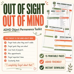 Op de afbeelding: Een digitale ADHD objectpermanentie toolkit met de tekst Out of Sight Out of Mind. Het document bevat een lijst met ADHD-gerelateerde uitdagingen, een visuele herinneringsbouwer, een wekelijkse zichtbaarheidsreset, een commandocentrumplanner en een kluis voor belangrijke zaken. Het bevat 15 printbare pagina's.