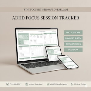 Könnte beinhalten: Ein Laptop, ein Tablet und ein Smartphone zeigen einen ADHD Focus Session Tracker an. Der Bildschirm zeigt einen digitalen Planer mit Abschnitten für die Fokusverfolgung, ein Pomodoro-System, Ablenkungsprotokolle und Deep Work. Der Text lautet "STAY FOCUSED WITHOUT OVERELLAM."