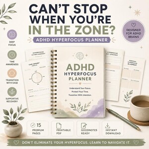 May include: A spiral-bound ADHD Hyperfocus Planner with a cream cover featuring text, a brain icon, and botanical illustrations. The planner is surrounded by loose pages, a pen, a ceramic mug, and icons labeled Deep Focus, Time Awareness, and more.