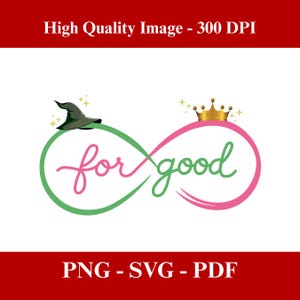 Könnte beinhalten: Grafikdesign mit einem Unendlichkeitssymbol in Grün und Pink, mit den Worten "for good" in Schreibschrift. Ein Hexenhut und eine goldene Krone mit Glitzer befinden sich oben.