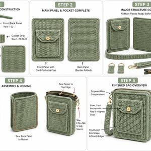 May include: A five-step instructional guide for crocheting a sage green crossbody bag. The visual tutorial displays individual panels, gussets, straps, and hardware, illustrating the assembly process from initial foundation rows to the final finished bag.