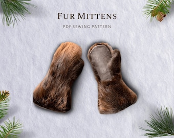 Fur Mittens PDF Sewing Pattern - Gauntlets with Leather Palm - Adult and Children's Sizes - Instant Download & Print