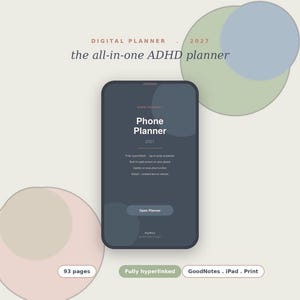 Może przedstawiać: Cyfrowy planer na rok 2027 zatytułowany the all-in-one ADHD planner wyświetlony na ekranie smartfona. Interfejs utrzymany jest w ciemnoszarych odcieniach z białym tekstem, zawierającym słowa Phone Planner, 93 pages oraz Fully hyperlinked.
