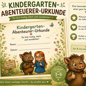 May include: A printable certificate titled Kindergarten-Abenteuerer-Urkunde featuring a cartoon boar and a girl with red braids and glasses. The document includes fields for a name and date, decorated with floral borders and encouraging German text.