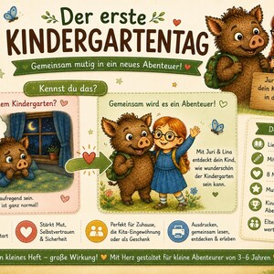 May include: A digital PDF download titled Der erste KINDERGARTENTAG featuring illustrations of a boar and a girl named Juri and Lina. The document includes text about starting kindergarten, courage, and adventure, along with a list of included items.