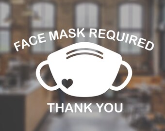 Face Mask Required store sign, Wear Mask Sign Vinyl Decal, Wear Mask Store Window decal wear mask sign