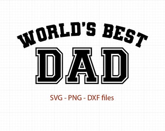 Download World S Best Dad Svg Etsy