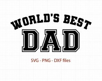 Free Free 156 Best Father Premium Svg SVG PNG EPS DXF File