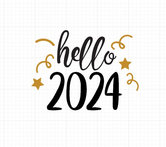 Bonjour 2024 svg, Nouvel An 2024 Svg, 2024 svg, Bonne Année svg, 2024 Dxf  png pour Silhouette Cricut -  France