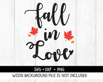 Fall in Love SVG, Fall in Love cut file, Fall in Love PNG, Fall in love DXF for Cricut, silhouette digital file