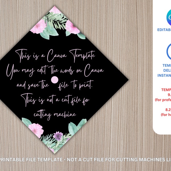 Printable Graduation Cap Topper template, Graduation cap printable template, graduation cap topper canva template, watercolor flowers cap