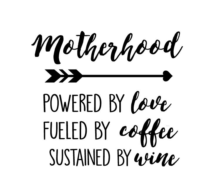 Download Motherhood SVG Cut File Mom Life coffee wine Cut File Digital | Etsy