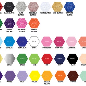 May include: A color chart featuring a variety of glitter colors in a hexagonal shape. Colors include red, black, silver, rose gold, white, gold, sapphire, green, purple, neon pink, orange, light blue, sky blue, royal blue, white, bubble gum, dark pink, light pink, coral, gold, silver, green, lime, red, navy, black, pale peach, dark purple, purple, lilac, yellow, golden yellow, orange, brown, and mint.