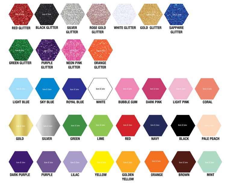 May include: A color chart featuring a variety of glitter colors in a hexagonal shape. Colors include red, black, silver, rose gold, white, gold, sapphire, green, purple, neon pink, orange, light blue, sky blue, royal blue, white, bubble gum, dark pink, light pink, coral, gold, silver, green, lime, red, navy, black, pale peach, dark purple, purple, lilac, yellow, golden yellow, orange, brown, and mint.