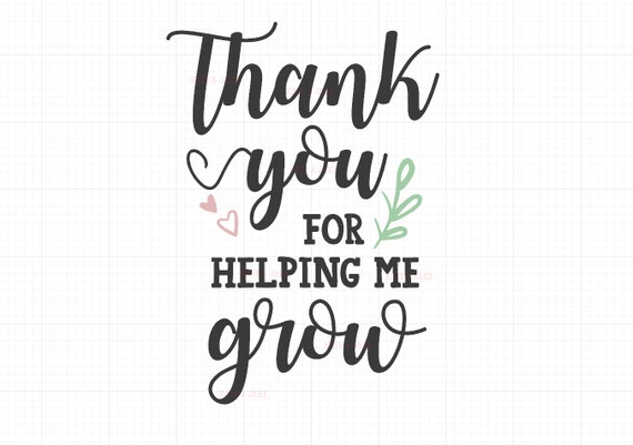 Download Teacher Appreciation SVG Cut File Thank you for helping me ...