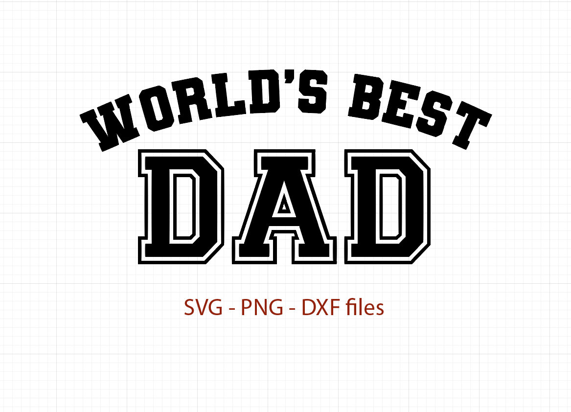 World's Best Dad Svg World's Best Dad Cut File - Etsy UK