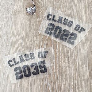 Class of 2023 Iron on Transfer, Class of 2035 Iron on, Class of 2036 Jersey number Heat Transfer Vinyl, Class of 2023 Shirt,  Iron on decal