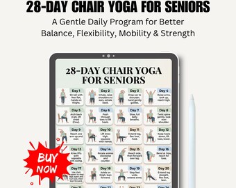28-Day Chair Yoga for Seniors Printable, Seated Exercise Chart PDF, Chair Exercises, Weight Loss, Balance & Flexibility Workout,Home Fitness