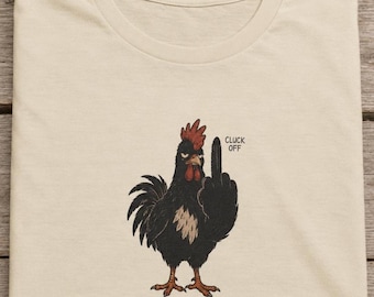 Cluck Off Rooster Shirt | Angry Chicken Graphic | Dark Farm Humor Tee