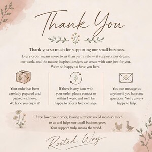 K&ouml;nnte beinhalten: Eine beige Dankeskarte mit braunem Text und botanischen Illustrationen. Der Text lautet: Thank You, Thank you so much for supporting our small business, Your order has been carefully prepared, If there is any issue, You can message us, If you loved your order, und Rooted Way. Enth&auml;lt Symbole f&uuml;r ein Geschenk, einen kreisf&ouml;rmigen Pfeil und einen Umschlag.