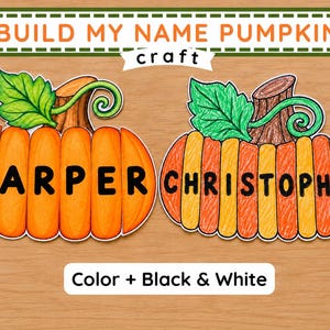 Pode incluir: Dois artesanatos de abóbora em papel com as etiquetas BUILD MY NAME PUMPKIN e Color + Black & White. Uma abóbora está colorida de laranja com o nome HARPER, e a outra com listras laranjas e amarelas com o nome CHRISTOPHER, ambas com folhas verdes.