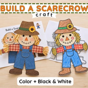 May include: A Build a Scarecrow craft kit featuring two paper scarecrows. One is fully colored with a brown hat, red plaid shirt, and blue overalls. The other is a black and white outline version. Both have yellow straw hair and sunflower accents.