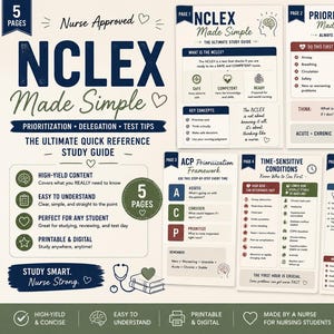 May include: A study guide titled "NCLEX Made Simple" with the text "Prioritization, Delegation, Test Tips." The guide is nurse-approved and includes key concepts, prioritization, and delegation information. The guide is 5 pages and is printable and digital.