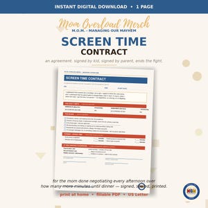 May include: A one-page digital screen time contract template featuring blue and red text headers. The document includes sections for daily limits, rules, bonus time, and consequences, with signature lines for a child and parent to sign and date.