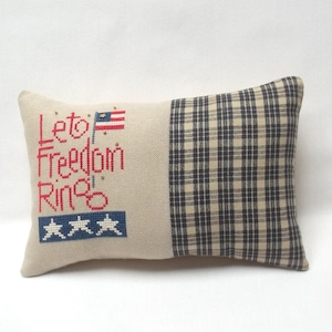 Patriotic Americana Mini Pillow, Let Freedom Ring, Home Decor Cross Stitch 5 3/4&quot; x 8 3/4&quot;