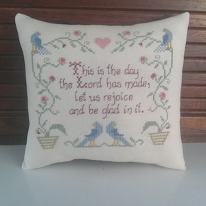 Bible Verse Accent Pillow, Cross Stitch, Psalm 118:24, 7 1/2" x 8"