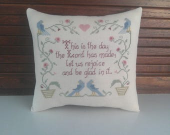 Bible Verse Accent Pillow, Cross Stitch, Psalm 118:24, 7 " x 7 3/4"