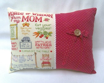Mom Sayings Pillow Cross Stitch Humorous Gift For Or From Mom 8" x 11"