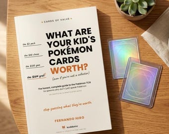 Pokémon-Sammelkartenspiel-Leitfaden für Eltern und Anfänger – Wertvolle Karten (PDF + EPUB) – Kartenwerte, Bewertung und Sammeln – Sofort-Download
