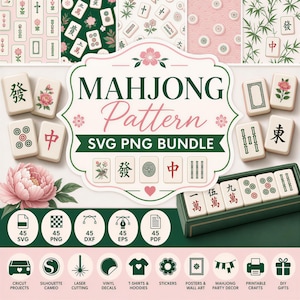 Op de afbeelding: Een digitaal ontwerppakket met Mahjong-patronen, tegels, bloemmotieven en bamboe-illustraties. Het centrale label bevat de tekst MAHJONG Pattern SVG PNG BUNDLE, omringd door iconen voor 45 SVG-, PNG-, DXF-, EPS- en PDF-bestandsformaten.